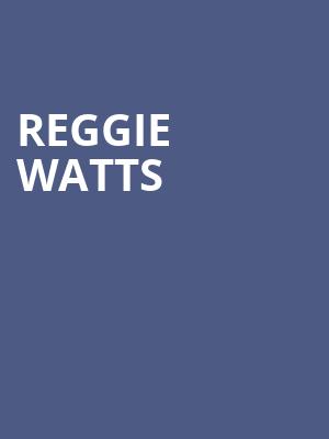 Reggie Watts at O2 Shepherds Bush Empire